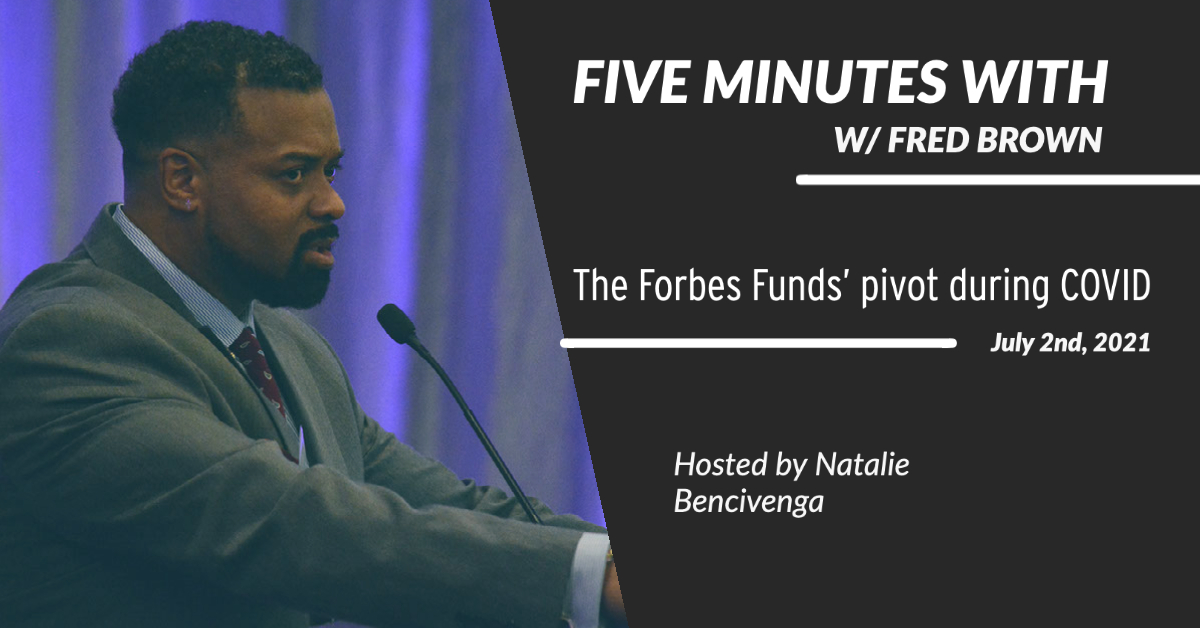 Fred Brown on the Five Minutes With web show - The Forbes Funds